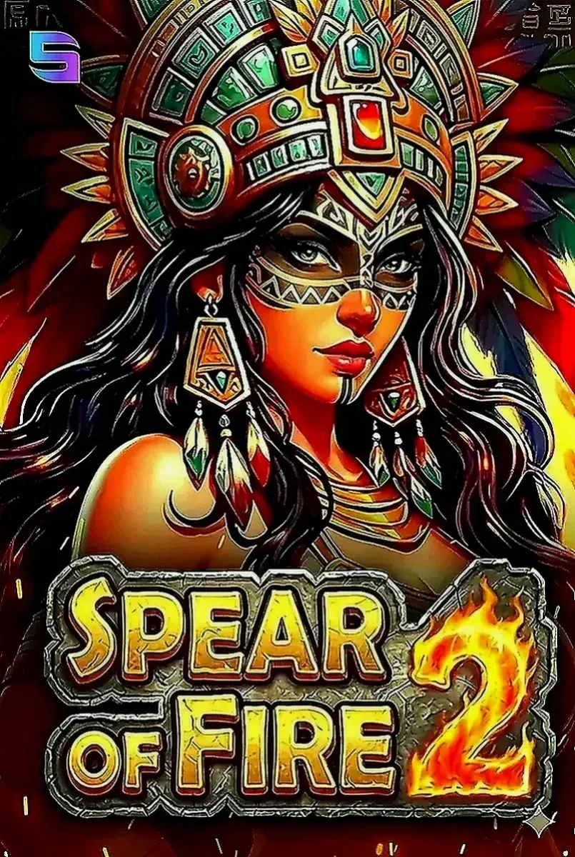 Spear of fire 2